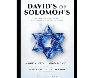 David's or Solomon's: An Investigation of the Six-Pointed Hexagram of Israel