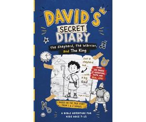 DAVID'S SECRET DIARY, A Bible Adventure for Kids: The Shepherd, The Warrior, and The King - A Christian Story About Faith, Courage, and God for Kids Ages 7-15