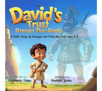 David's Trust - Stronger Than Giants Bible Story of Courage and Faith for Kids Ages 4-8 - Stephanie Tokpe - Heart Like His Press - ebook (ePub) - Livre