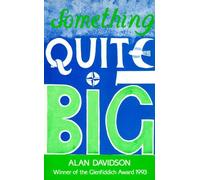 Davidson, A: Something Quite Big