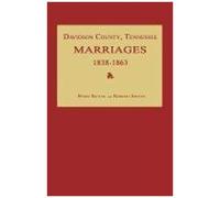Davidson County, Tennessee, Marriages 1838-1863