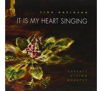Davidson : It is My Heart Singing