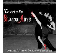 Davidson Roger – Te Extrano Buenos Aires – Dig – Import