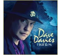 Dave Davies – I Will Be Me – CD