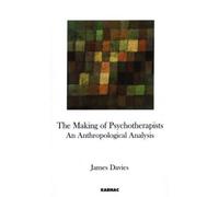 Davies, J: Making Of Psychotherapists