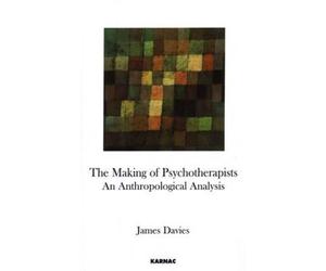 Davies, J: Making Of Psychotherapists