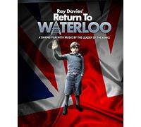 Davies, Ray - Return to Waterloo