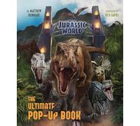 Davies, Rich - Jurassic World: The Ultimate Pop-Up Book