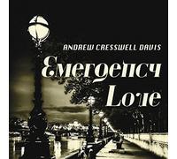 Davis, Andrew Cresswell - Emergency Love