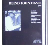 Davis,Blind John - Blind John Davis: 1938