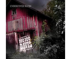 Davis, Boo Boo - Undercover Blues