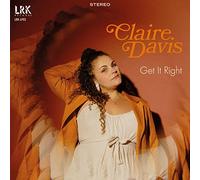 Davis, Claire - Get It Right [Import]