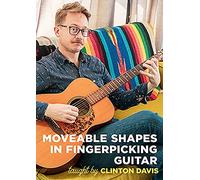 Davis, Clinton - Movable Shapes in Fingerpicking Guitar [Import]