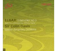 Colin Davis – Elgar : Symphonie n° 3 – CD – LSO Live