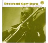 Davis, Gary -Reverend- - From Blues to Gospel
