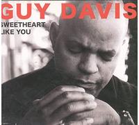 Davis, Guy - Sweetheart Like You