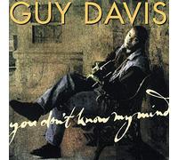 Davis, Guy – You Don't Know My Mind – CD