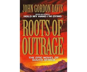 Davis, J: Roots Of Outrage