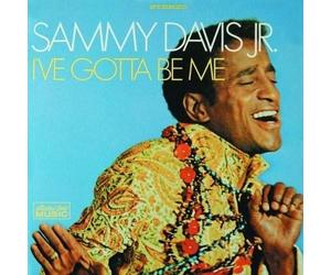 Davis Jr., Sammy - I've Gotta Be Me [Import]