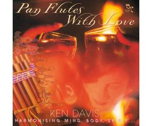 Davis, Ken - Pan Flutes With Love