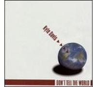 Davis, Kyle - Don't Tell The World