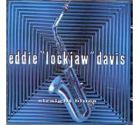 Davis,Lockjaw Eddie - Straight Blues [Import]
