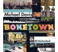 Davis, Michael - Bonetown