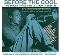 Miles Davis – Before The Cool: The Miles Davis Collection 1945-48 – CD – Import (Acrobat)
