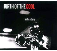 Davis, Miles - Birth of the Cool