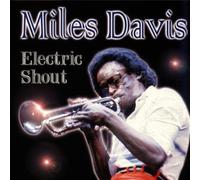 Davis,Miles - Electric Shout [Import]