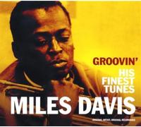 Davis, Miles - Groovin' -His Finest. [Import]