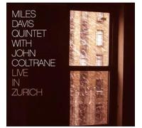Davis, Miles - Live in Zurich