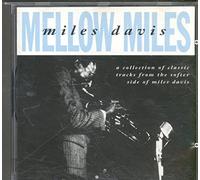 Davis, Miles - Mellow Miles [Import]