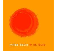 Davis, Miles - Miles Davis in St. Louis [Import]
