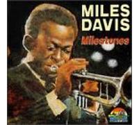 Davis, Miles - Milestones