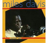 Davis, Miles - Movin on