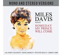 Davis, Miles -Sextet- - Someday My Prince Will. [Import]