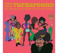 Davis, Miles - Turnaround: Unreleased Rare Vinyl from on The Corn [Import]