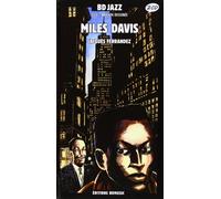 Jacques Ferrandez - Miles Davis (inclus 2 CD et 1 BD)