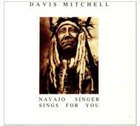 Davis Mitchell - Navajo Singers [Import]