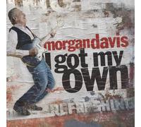 Davis, Morgan - I Got My Own [Import]