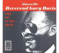 Davis Reverend Gary - Say No To The Devil