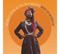 Davis, Shirley & the Silverbacks - Keep on, Keepin' on (Black Vinyl) [Import]