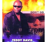Davis, Teddy - Don't Go