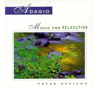 Davison, Peter - Adagio: Music for Relaxation