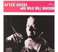 Davison, Wild Bill - After Hours