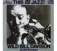 Davison, Wild Bill - All Star Stompers - - This is Jazz