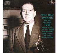 Davison, Wild Bill - Wild Bill Davison and His Jazz Band - 1943