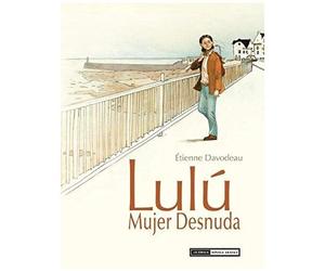 Davodeau, É: Lulú Mujer Desnuda