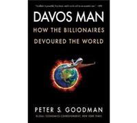 Davos Man - Peter S. Goodman - HarperCollins Publishers Inc - Livre en Anglais - Paperback Peter S. GoodmanPeter S. Goodman (Auteur)